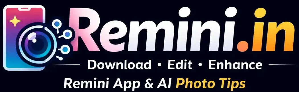 Remini.in – Remini App Download, Online Editing & AI Photo Guide
