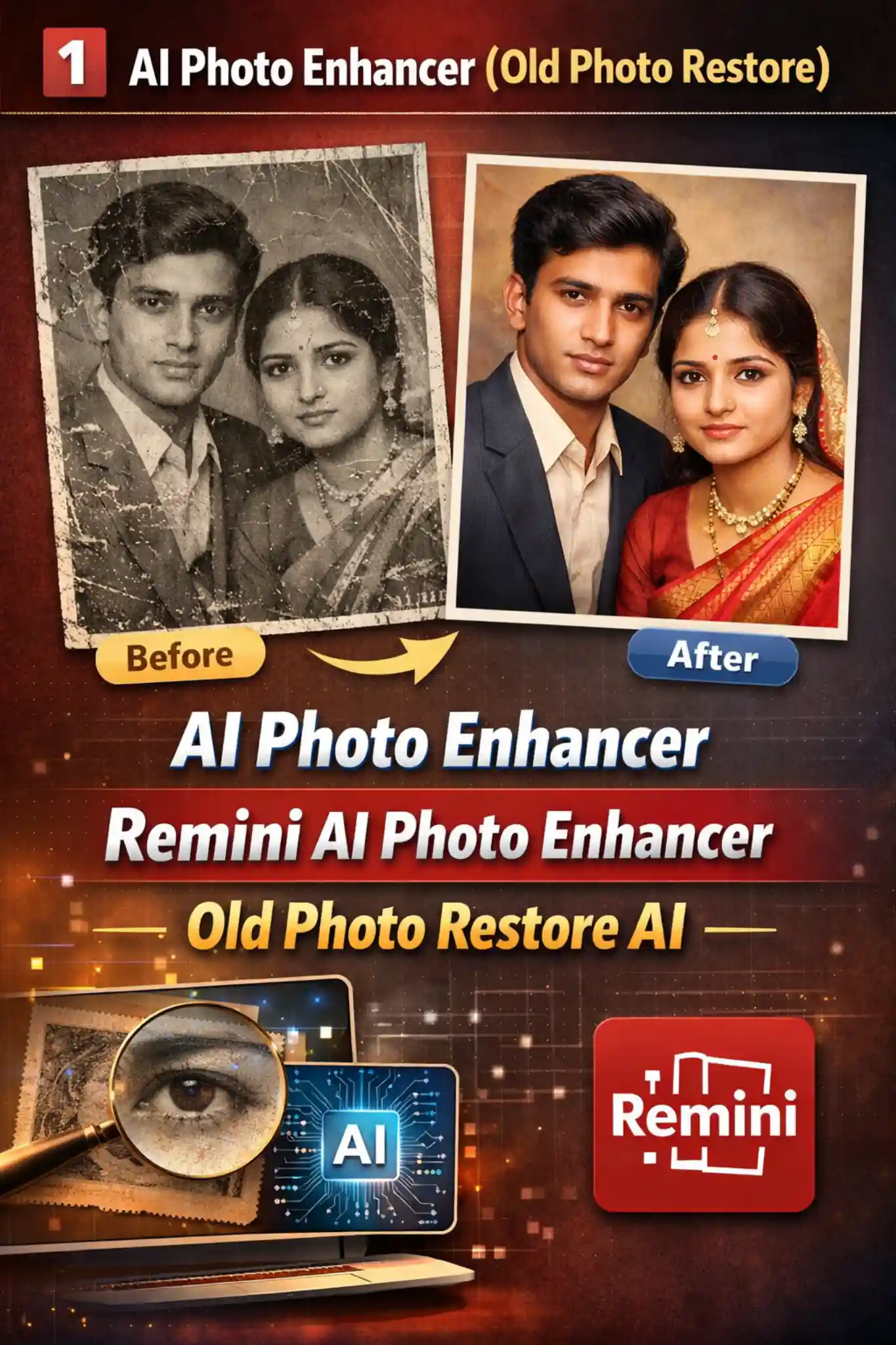 Remini AI Photo Enhancer restore old photos