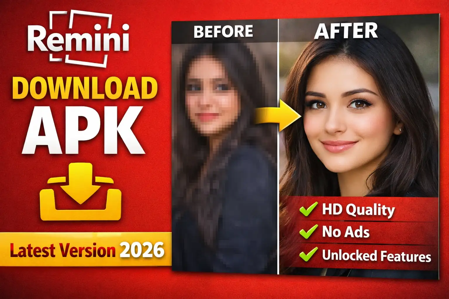 Remini Download APK thumbnail showing blurry to HD photo enhancement before and after with download icon and latest version 2026 label