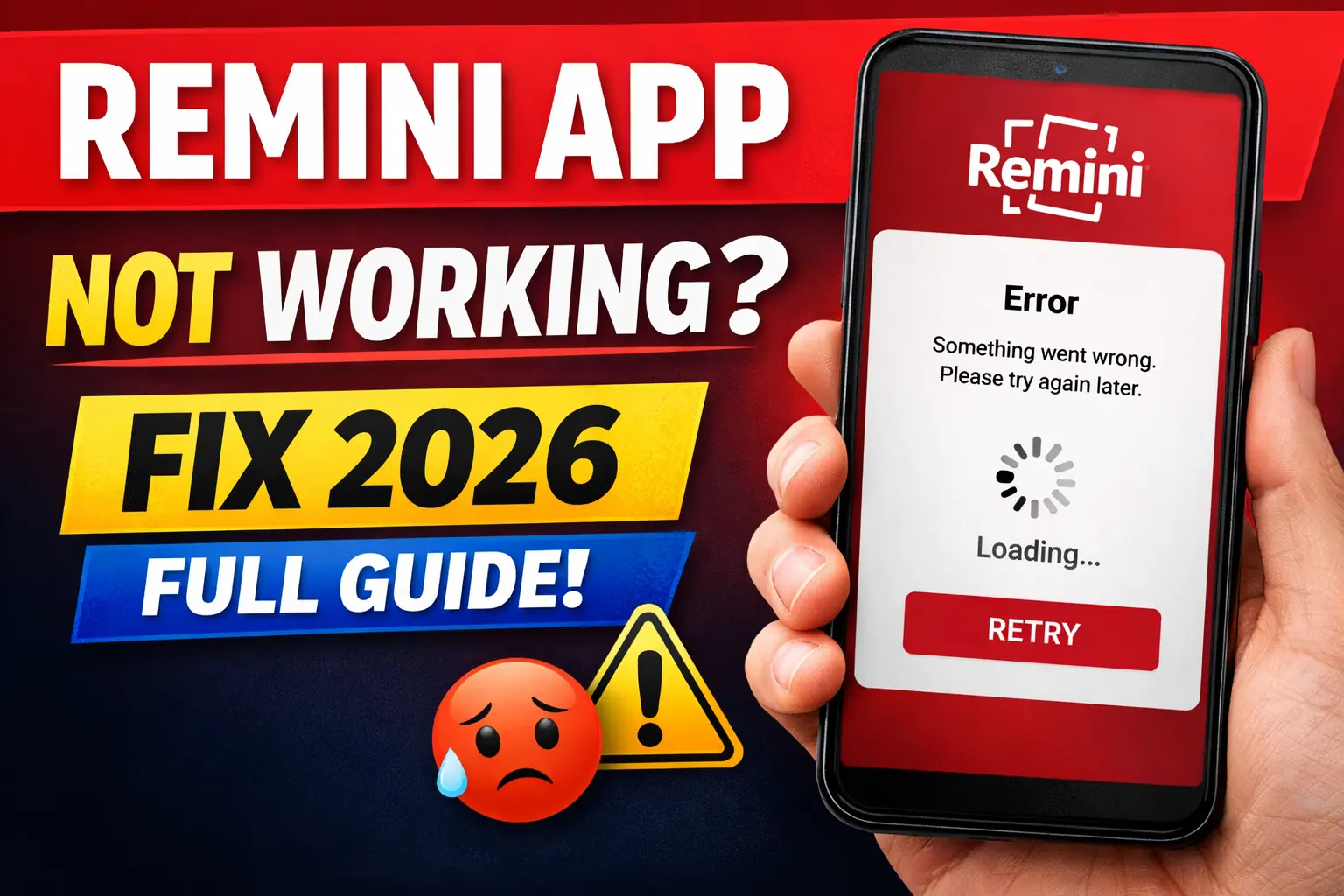Remini App Not Working Fix 2026